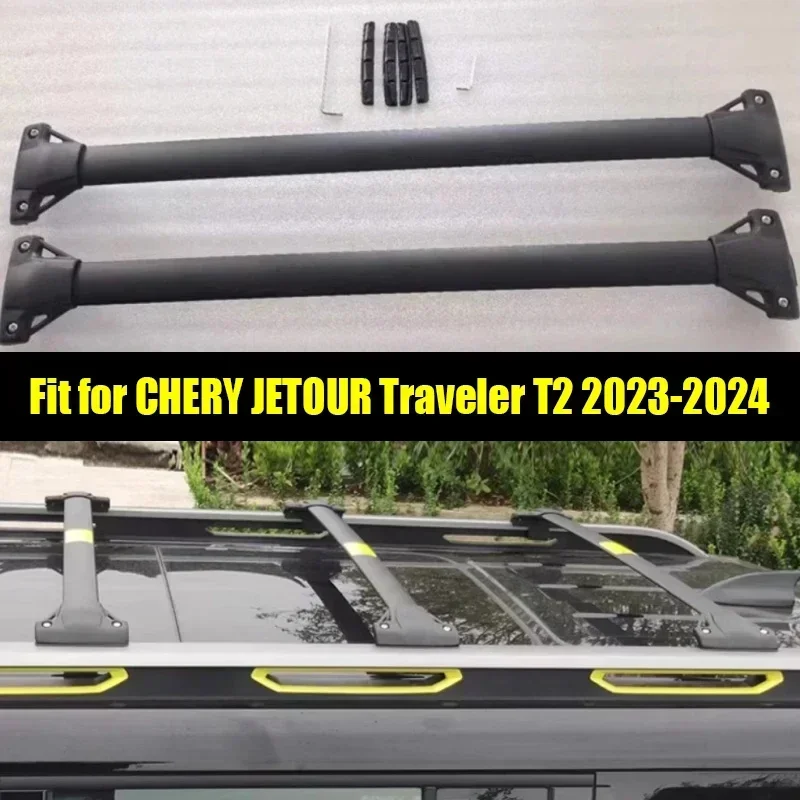 New! Car Aluminum Roof Rack Crossbar Suitable for CHERY Jetour Traveller T2 2023 2024 Modified Roof Rack Auto Off-road Exterior