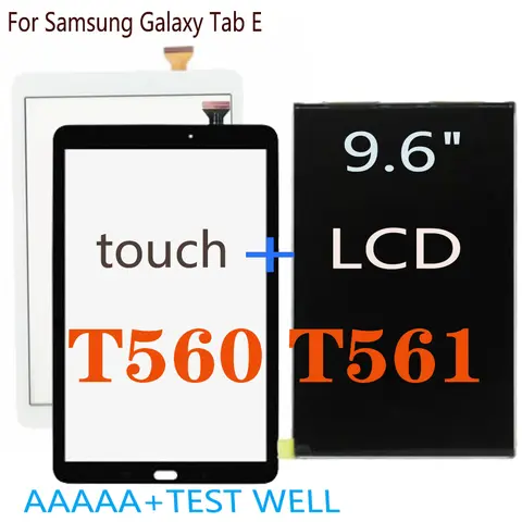 AAAAA+  9.6" For Samsung Galaxy Tab E SM-T560 T560 T561 LCD Display Or Touch Screen Panel Digitizer for Samsung T560 LCD Touch