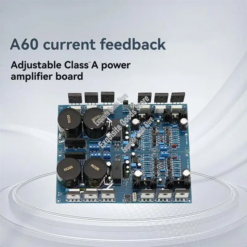 

Регулируемая плата усилителя мощности класса A A60, обратная связь по току, высокая мощность, HIFI, пост-ступенчатый, 200 Вт, 8 Ом, 300 Вт, 4 Ом-новый