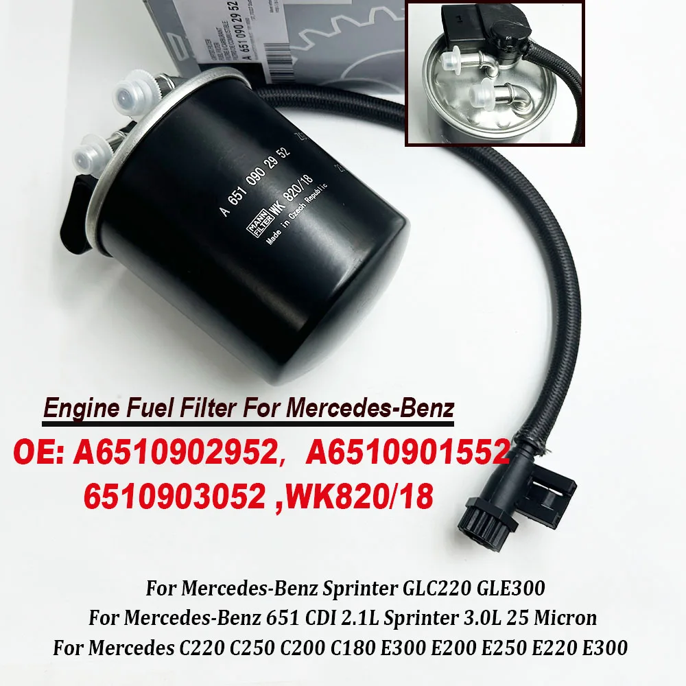 A6510902952 6510902952 Engine Fuel Filter For Mercedes- Benz 651 GLC220 GLE300 GLK250 ML250 E250 W204 C204 S204 Sprinter