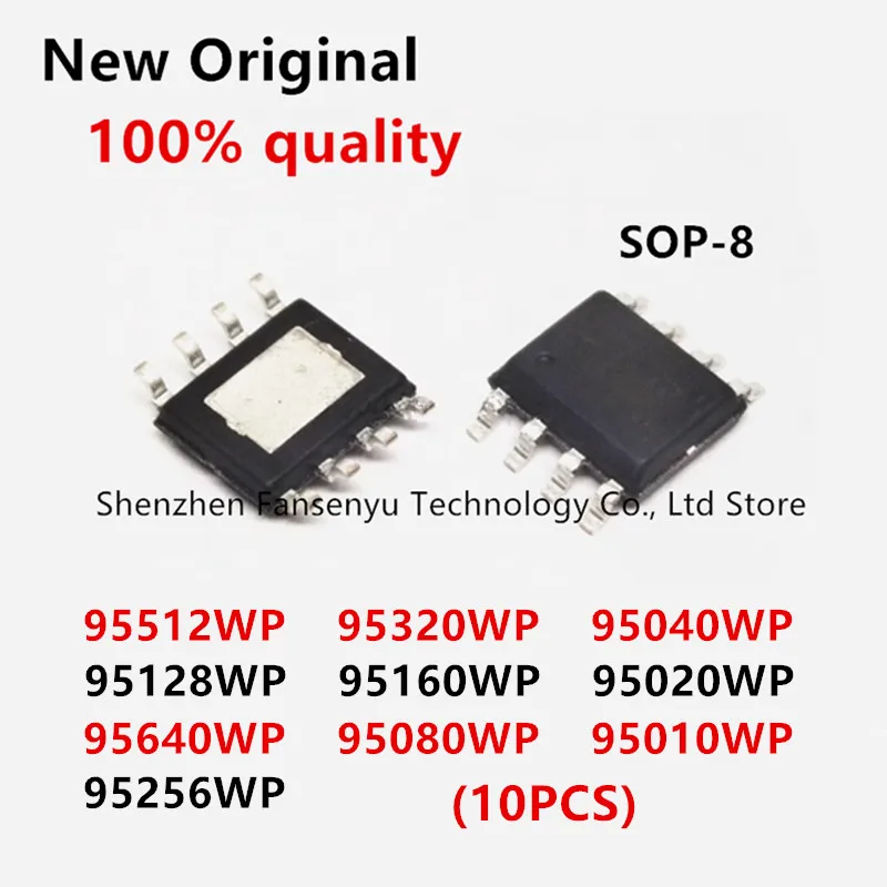 

(10piece)New 95512WP 95128WP 95640WP 95320WP 95160WP 95080WP 95040WP 95020WP 95010WP 95256WP 95512 95128 95640 95320 95160 95080