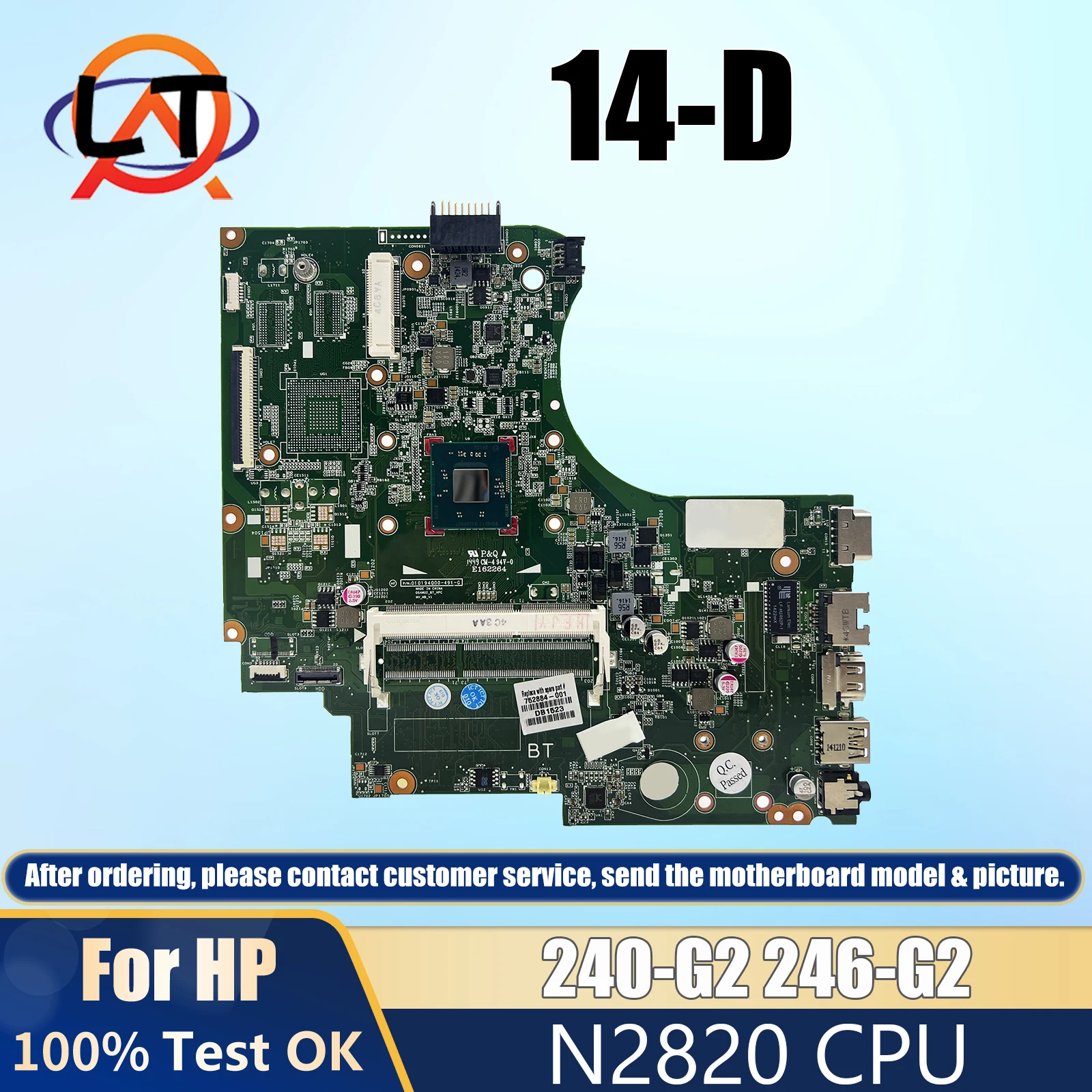 

14-D Laptop motherboard For Pavillion HP 240-G2 246-G2 747152-001 01019BG00 216-0841036 Mainboard N2820 CPU tesed DDR3