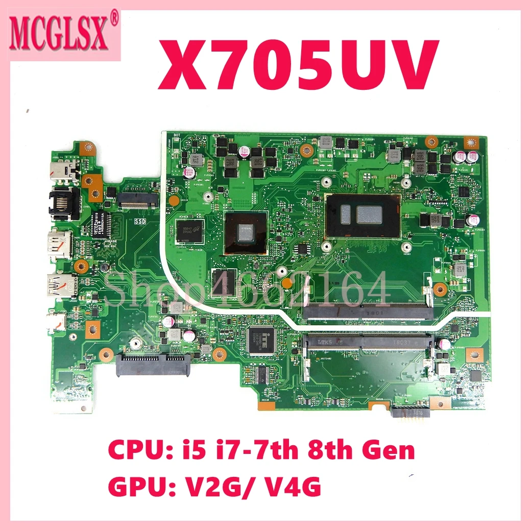 

X705UV i5 i7-7th 8th CPU V2G/V4G GPU Notebook Mainboard For ASUS X705UNR X705U X705UN X705UV X705UQR X705UQ Laptop Motherboard