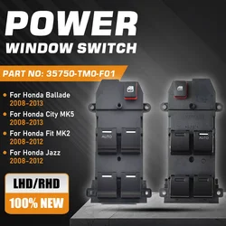 LHD/RHD Car Auto Electric Master Window Control Switch For Honda Ballade Honda City Honda Fit Honda Jazz 2008-2012 35750-TM0-F01