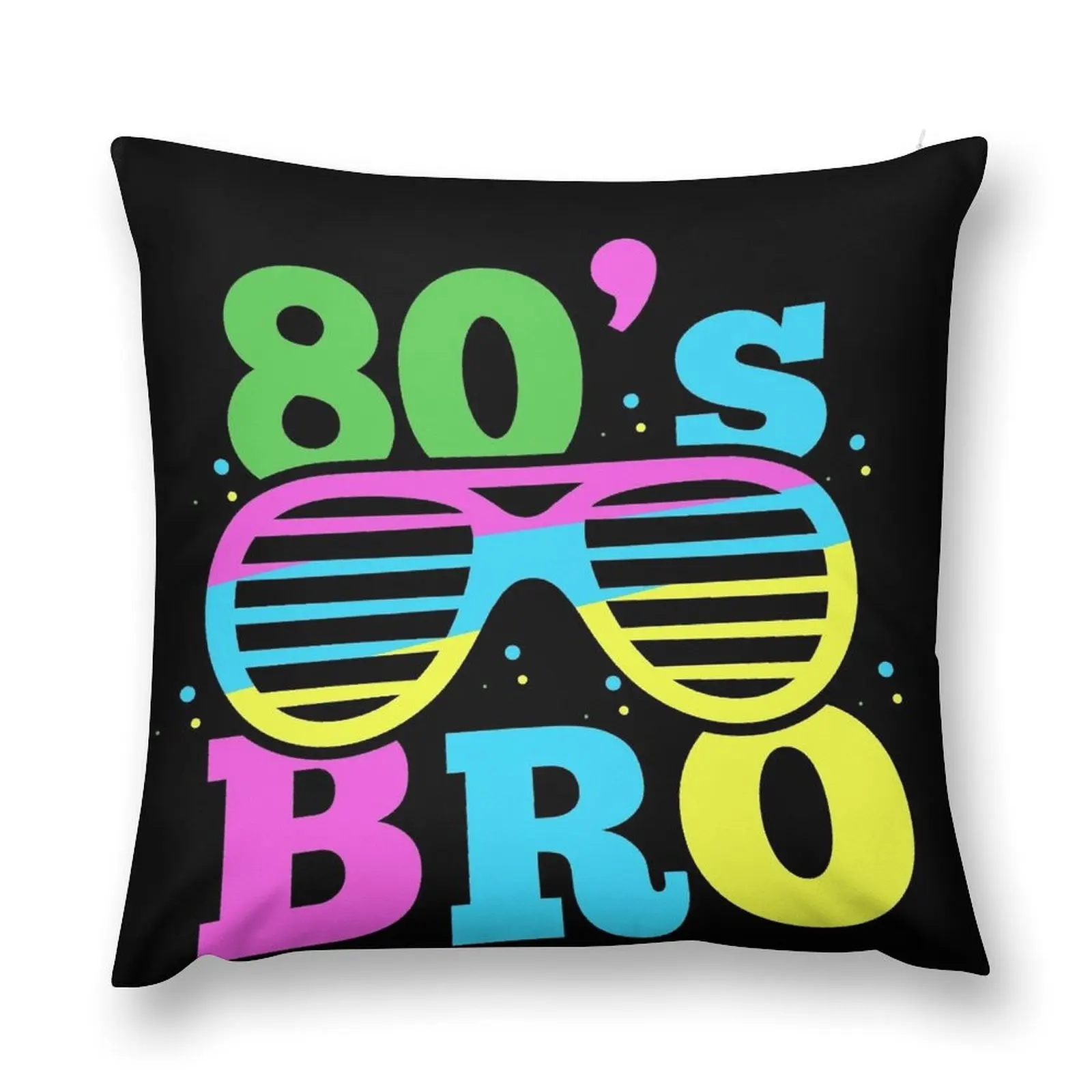 

80's Bro 1980 Generation Retro Oldschool Decade 80 Throw Pillow luxury throw pillow covers Throw Pillow
