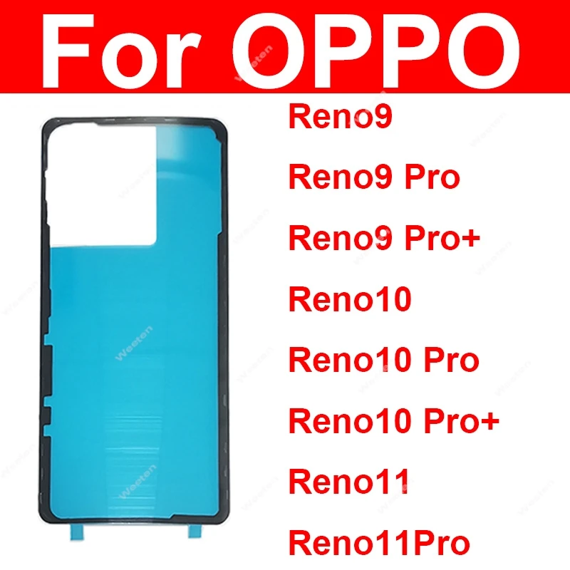 

Для OPPO Reno 9 10 11 Pro Plus 5G задняя крышка батарейного отсека, наклейка на заднюю крышку корпуса, клейкая наклейка, замена