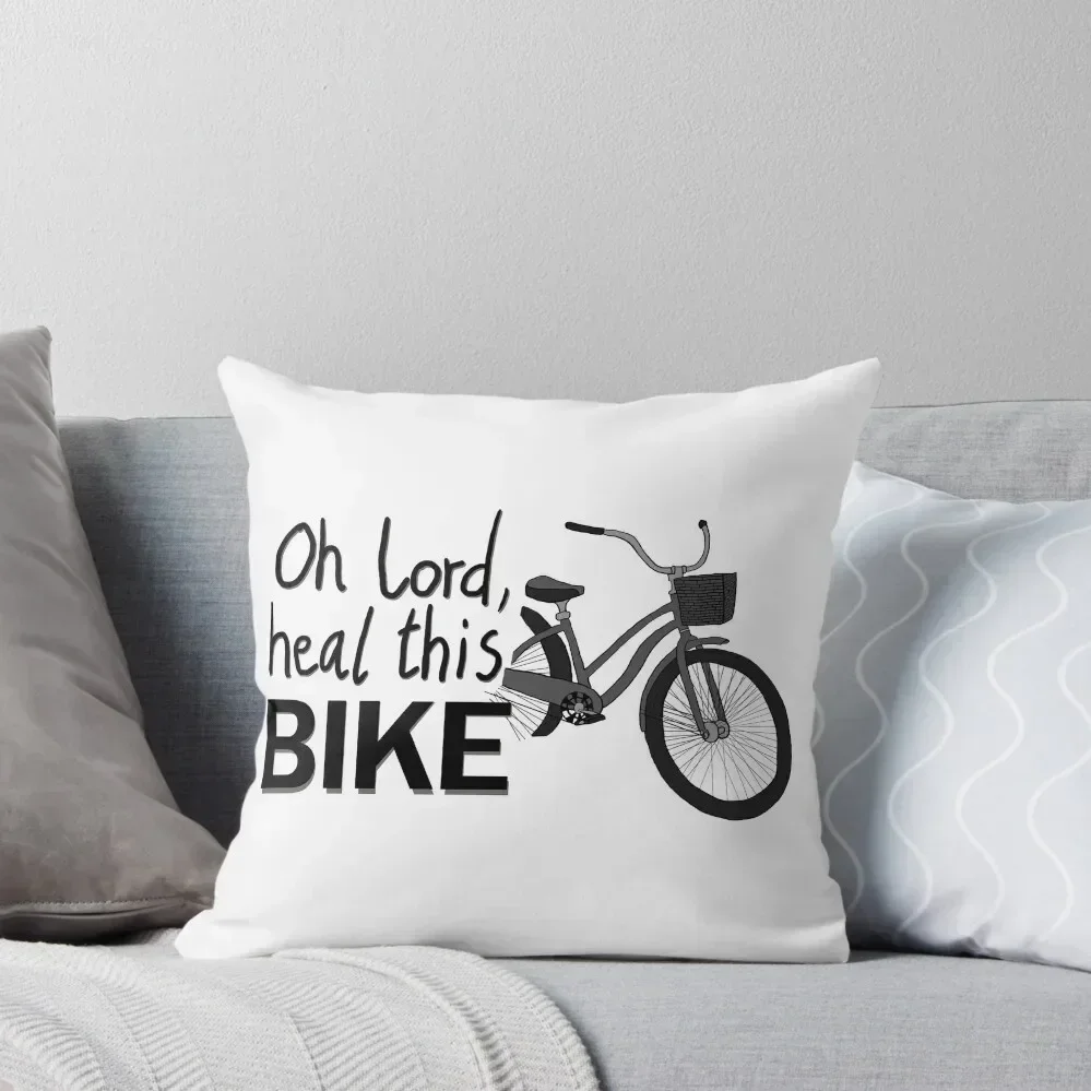 

Oh lord heal this bike Throw Pillow Pillow Decor Pillowcases Cushion Covers Sofa Cushions Cover Decorative Cushion pillow