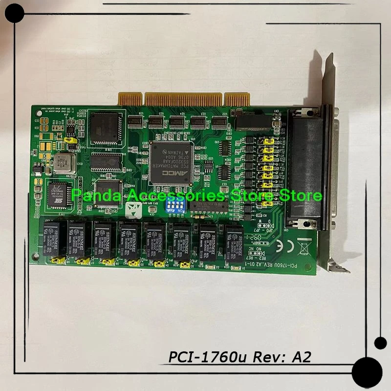 

PCI-1760u Rev: A2 Original For Advantech 8-channel relay & 8-channel IDI Universal PCI Card