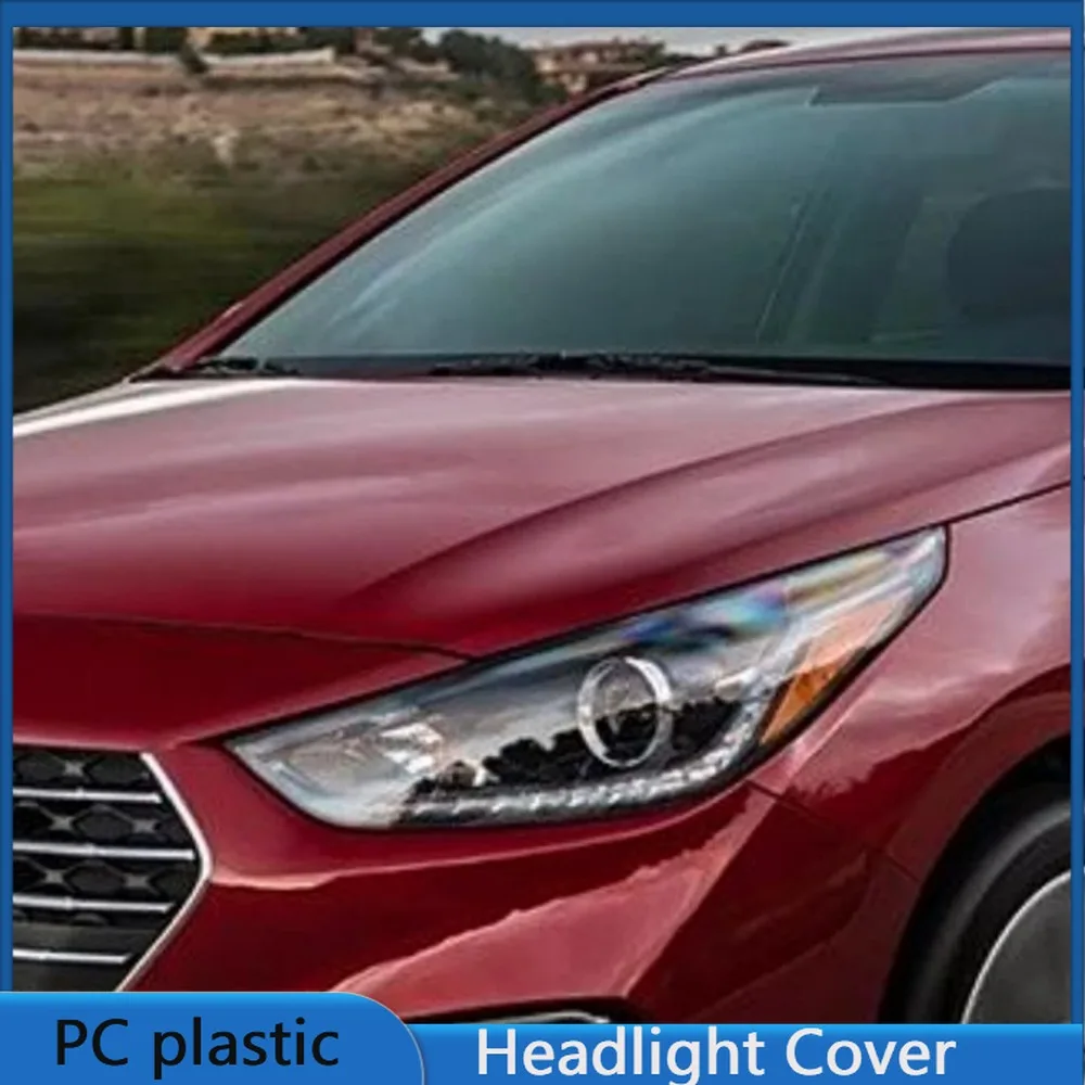 

For Hyundai Accent 2018 2019 Year Front Headlight Cover Transparent Lampshade Headlamp Lens Shell Body Kit Accessories