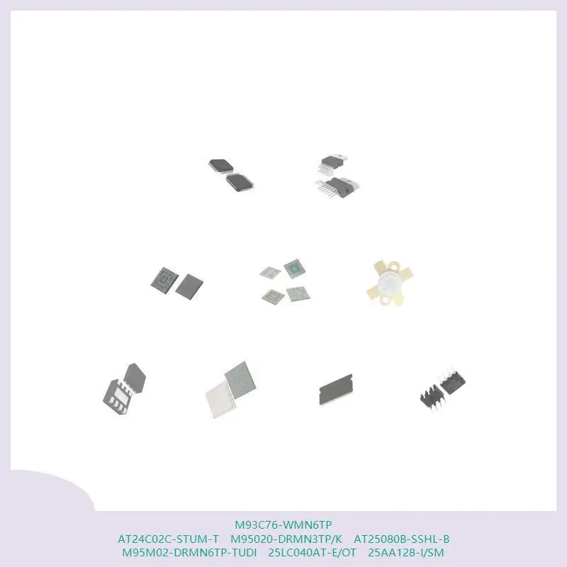 

M93C76-WMN6TP AT24C02C-STUM-T M95020-DRMN3TP/K AT25080B-SSHL-B M95M02-DRMN6TP-TUDI 25LC040AT-E/OT 25AA128-I/SM