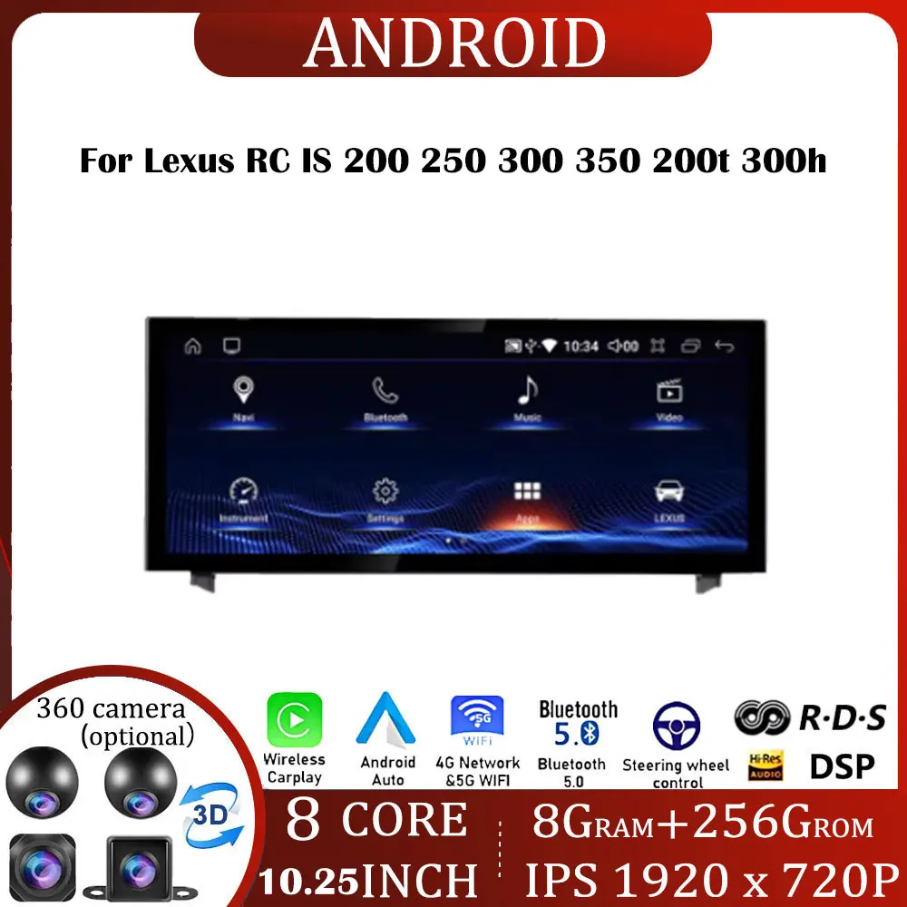 

Android 13 System For Lexus RC IS 200 250 300 350 200t 300h Video Player Support GPS Auto Radio Wireless Carplay Camera DVR BT