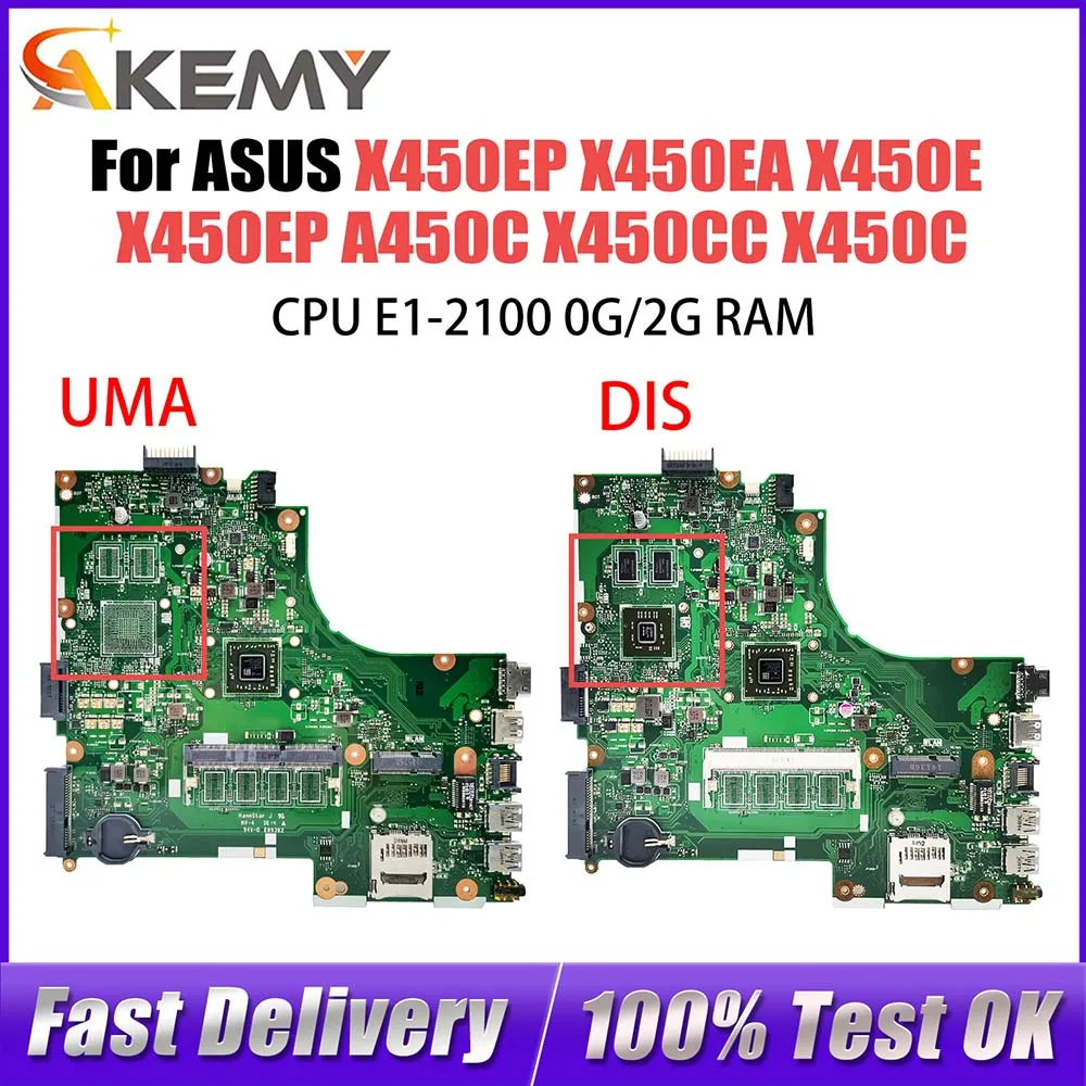 Computer Mainboard For ASUS X450EA X450EP X450E X450EP X450C A450C X450CC Laptop Motherboard with E1-2100 CPU 0G 2G-RAM