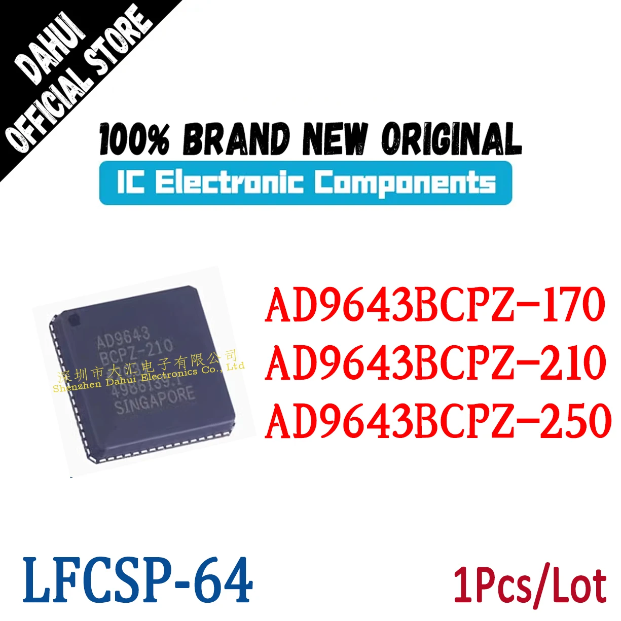 

AD9643BCPZ-170 AD9643BCPZ-210 AD9643BCPZ-250 AD9643 BCPZ-170-210-250 LFCSP-64 chip IC new original