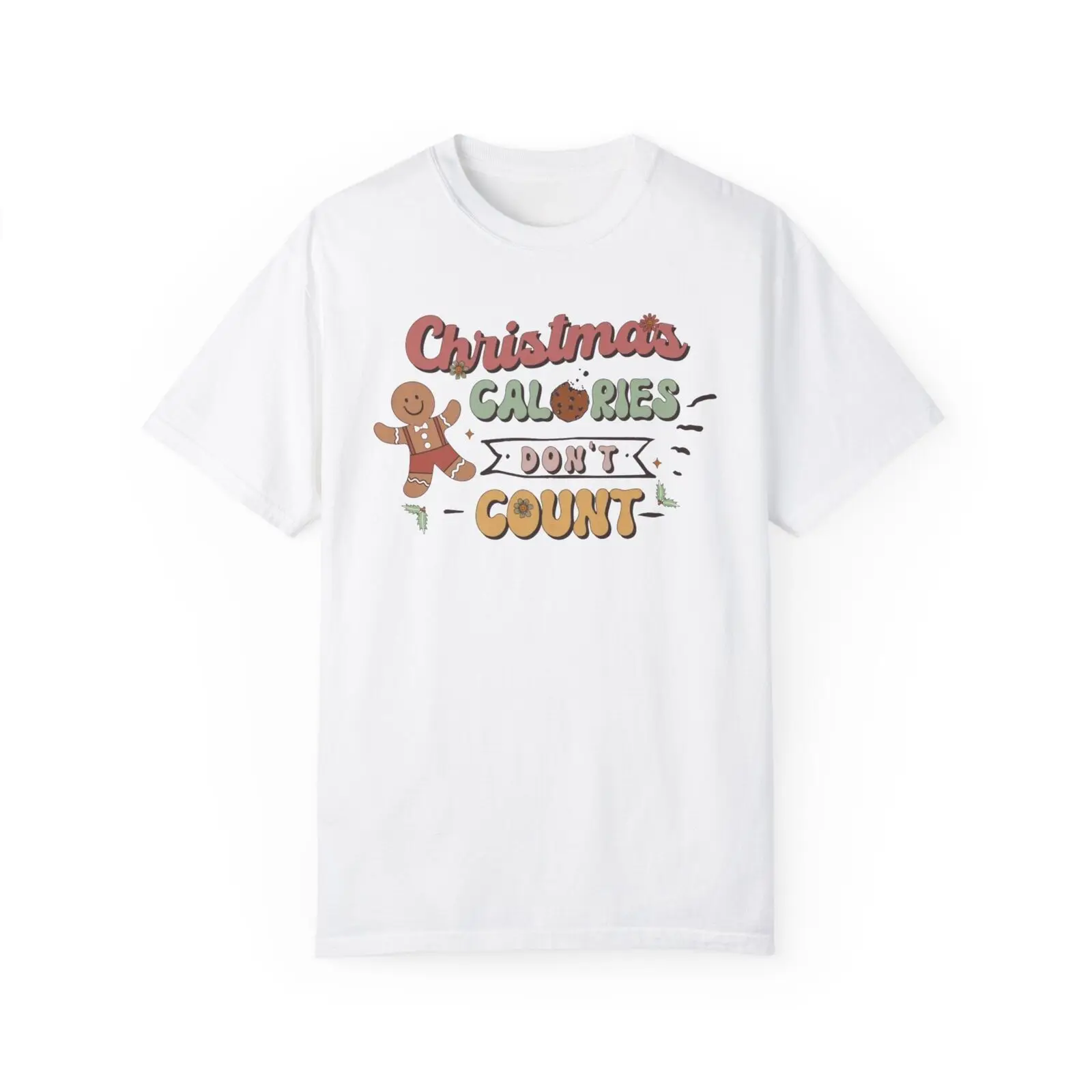 Christmas Calories Don't Count Retro Christmas Teeshirt