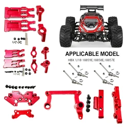 1/18 HBX 18859 18858 18857 18856 Full Metal Upgrade Parts Steering Cup Front Rear Swing Arm for 1:18 Scale RC Car Spare Parts