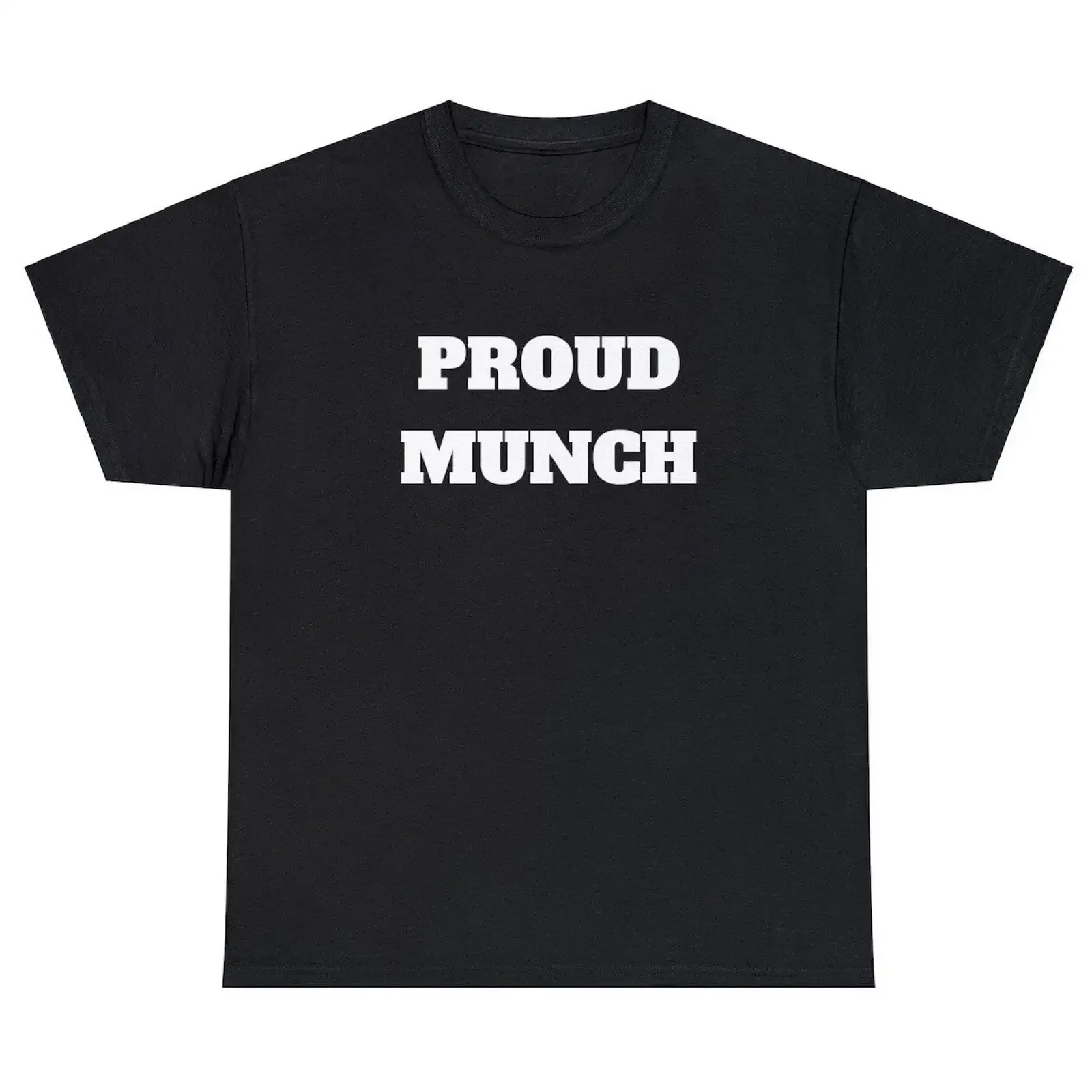 T Shirt Proud Munch funny ice cream spice saying food lover humor for friend Image 1 of 4 vintage Washed Casual Slightly