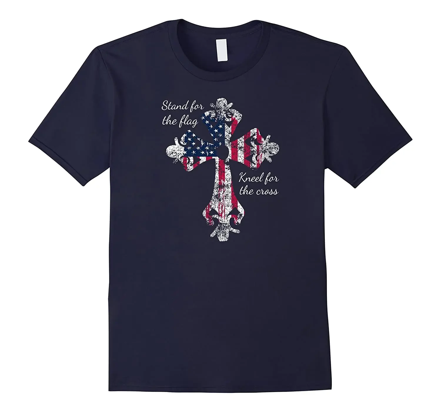 Stand for The Flag, Kneel for The Cross. USA Christian Patriotic T-Shirt 100% Cotton O-Neck Short Sleeve Casual Mens T-shirt