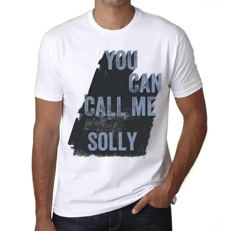 Men's T Shirt You Can Call Me Solly Eco Friendly Limited Edition