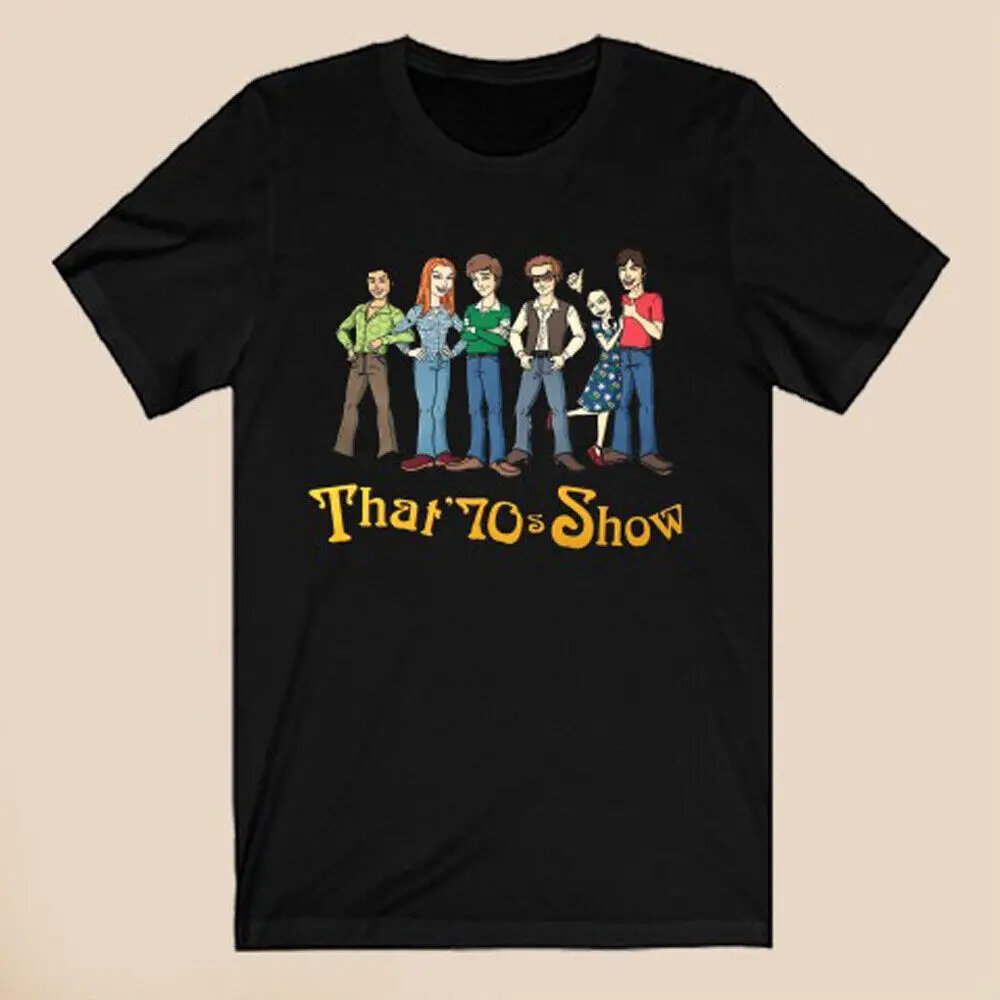 

That '70s Show 70's Show Men's Black T-Shirt Size S-5XL