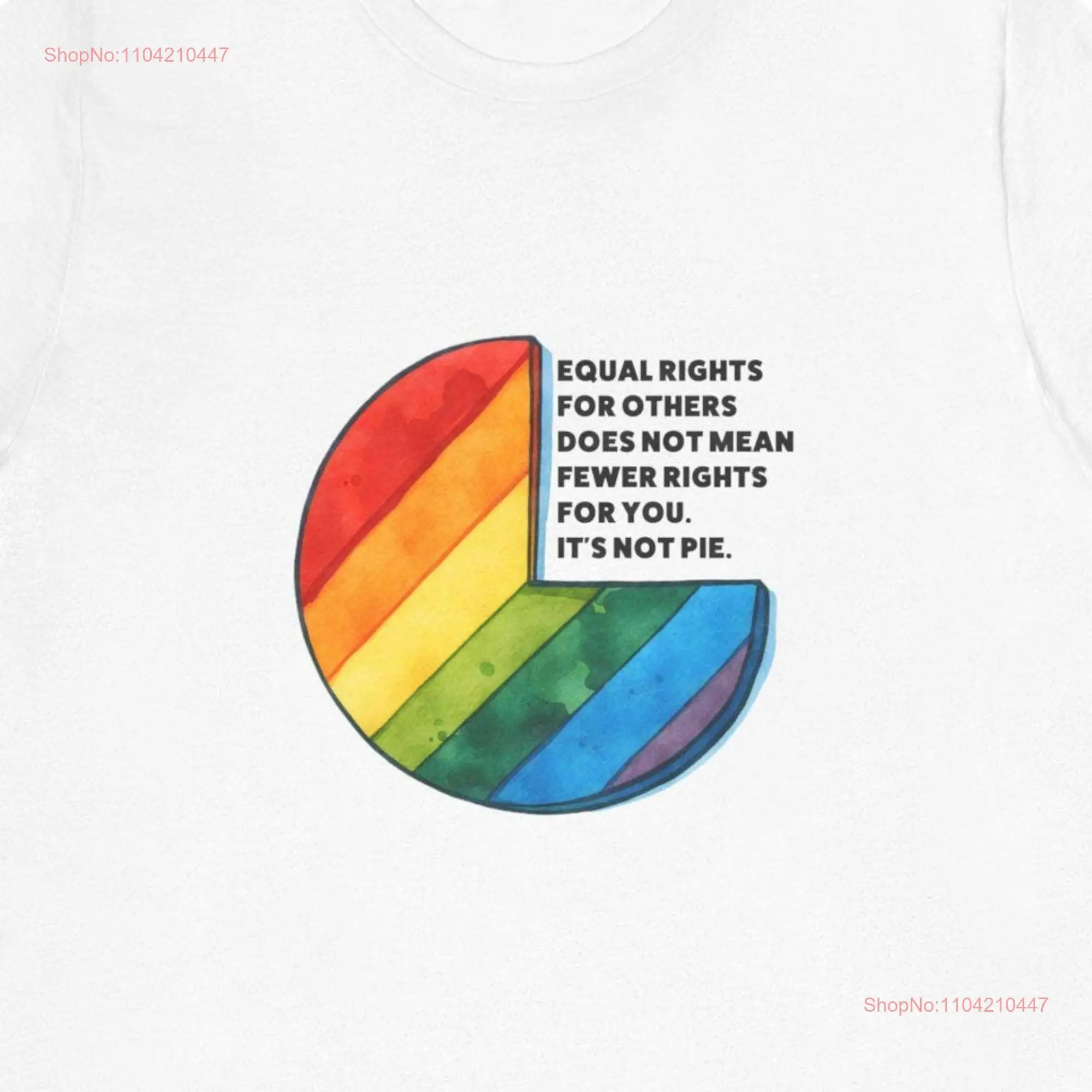 Equal Rights soft  T Shirt long or short sleeves