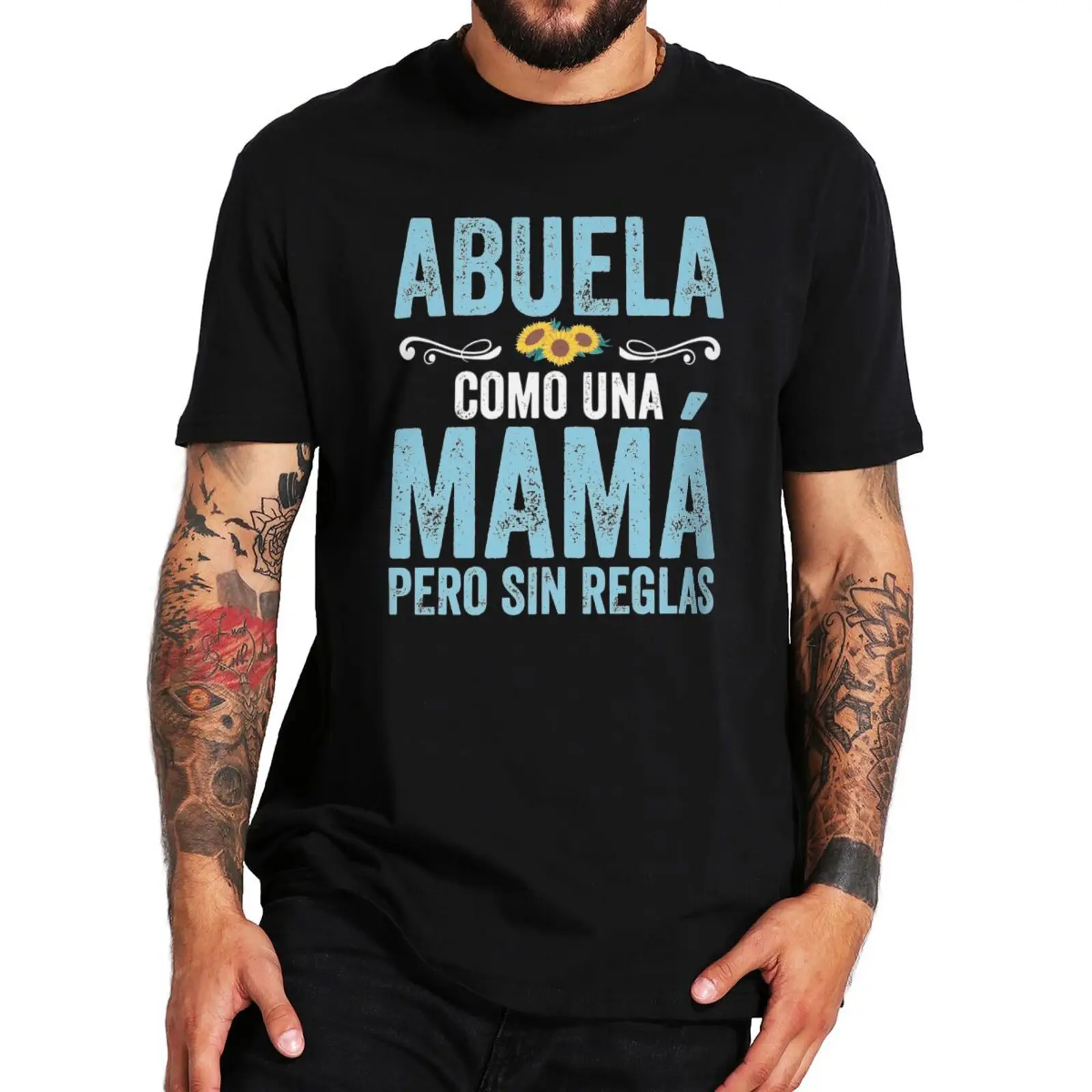 Grandmother Likes Mother But No Rules T Shirt Spanish Mother's Day Grandma Mom Gift Tops Soft Unisex 100% Cotton Soft T-shirt