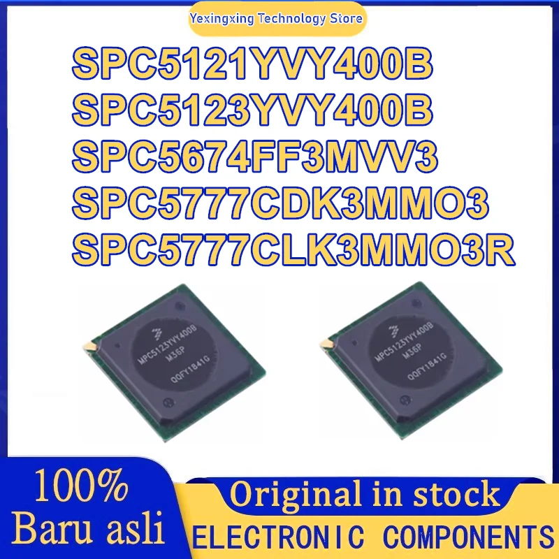 

SPC5121YVY400B SPC5123YVY400B SPC5674FF3MVV3 SPC5777CDK3MMO3 SPC5777CLK3MMO3R BGA IC Chip 100% New Original in stock