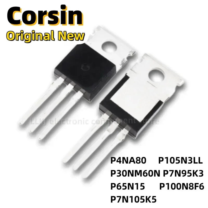 1pcs STP4NA80 P105N3LL P30NM60N P7N95K3 P65N15 P100N8F6 P7N105K5 TO-220 MOS FET/