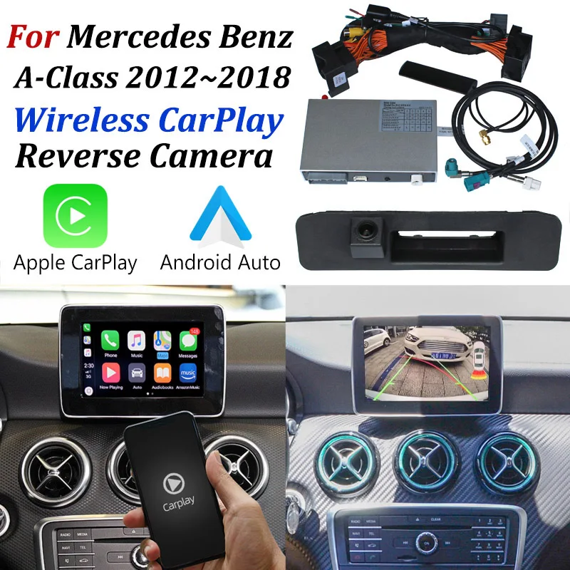 

Wireless Car Play For Mercedes Benz A Class W176 2012~2018 / Apple CarPlay Android Auto Mirror Compatible Front Rear View Camera