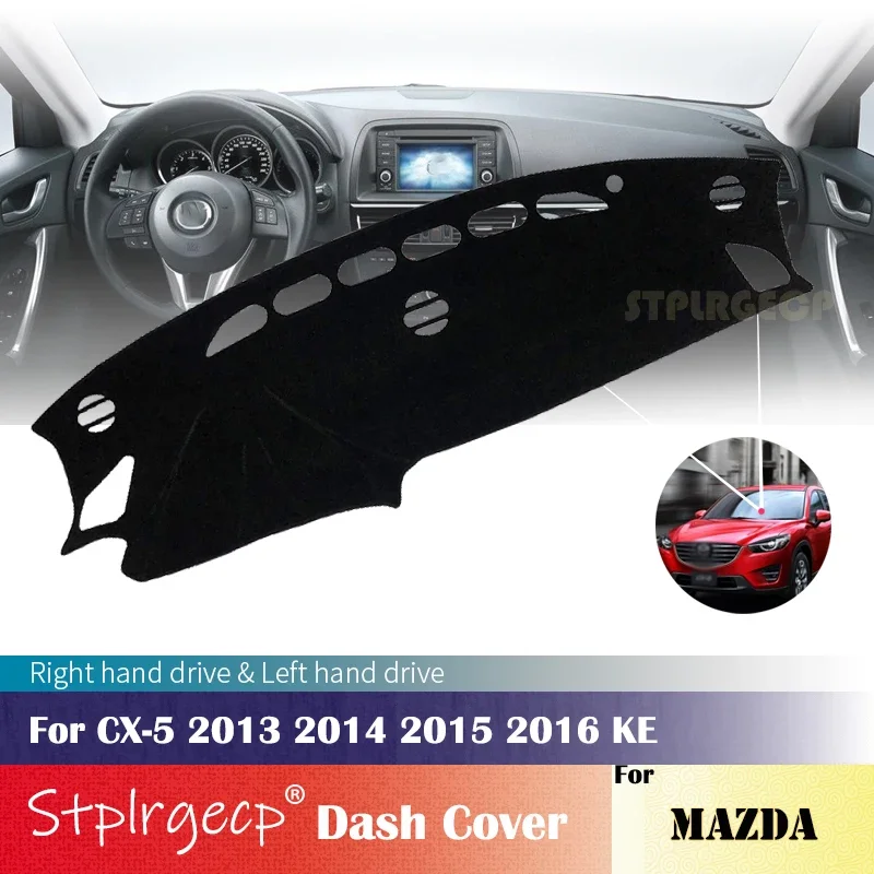 

Для Mazda CX-5 2013 2014 2015 2016 KE противоскользящий чехол для приборной панели, защитная накладка, автомобильные аксессуары, солнцезащитный ковер