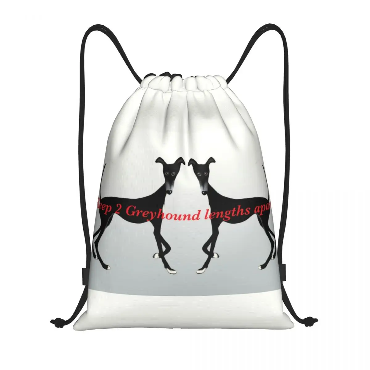 Keep 2 Greyhound Lengths Apart Drawstring Backpack Bags Sighthound Whippet Dog Gym Sports Sackpack Sacks for Training