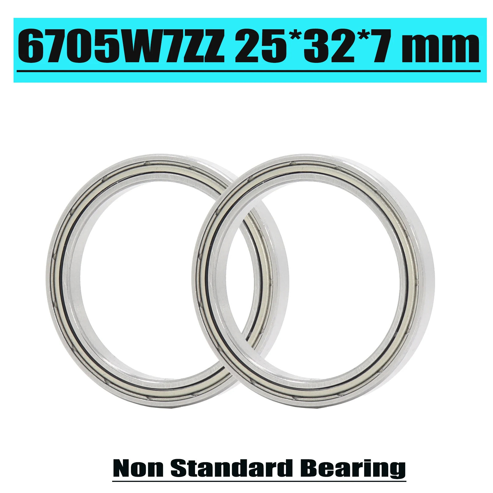 

2PC 6705W7ZZ Non-standard Ball Bearings 25327 Inner Diameter 25 mm Non Standard Bearing 25*32*7 mm