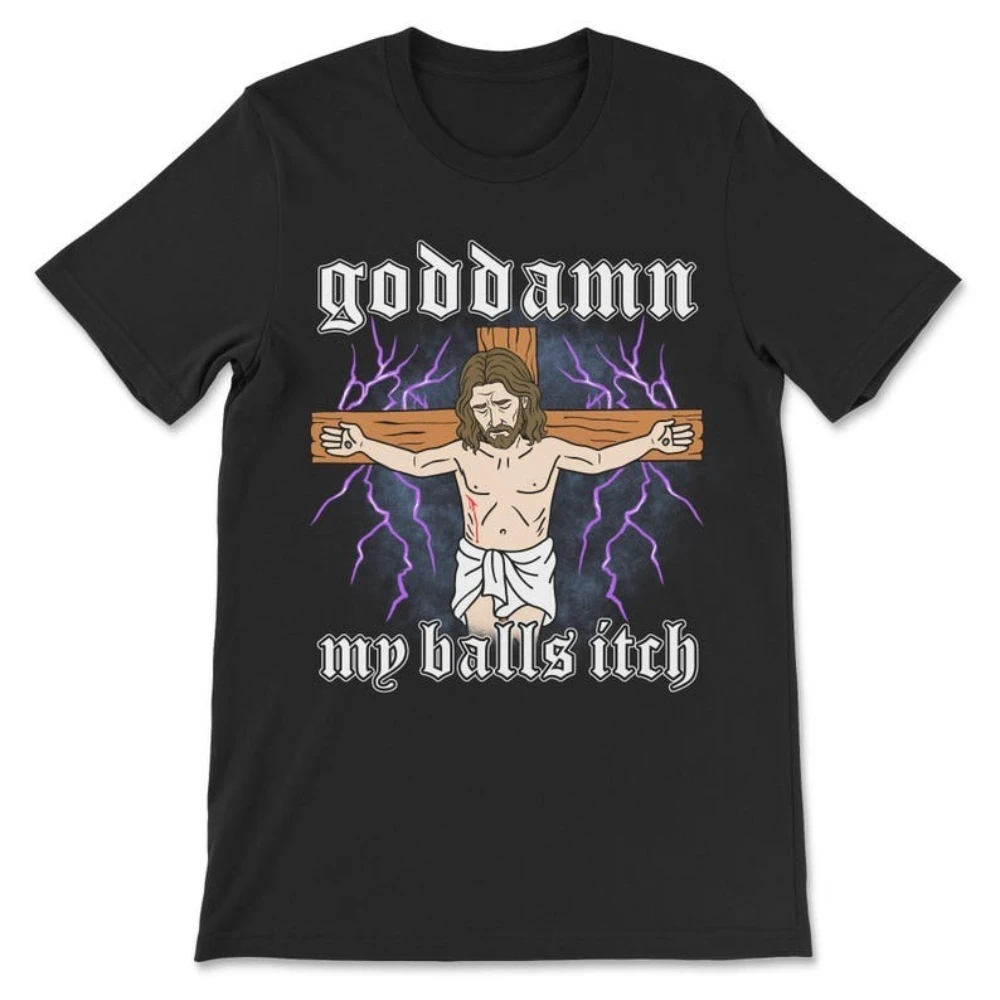 

Offensive Jesus Meme Dark Humor Graphic T Shirts Woman Man Vintage Casual Fashion Religion T Shirt Unisex Adult Ropa Hombre