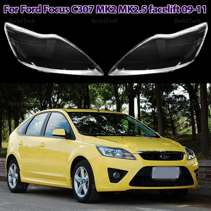 Headlight Cover Transparent Mask Lens Lampshade Headlamp Shell Polycarbonate For Ford Focus C307 MK2 MK2.5 Facelift 2009-2011