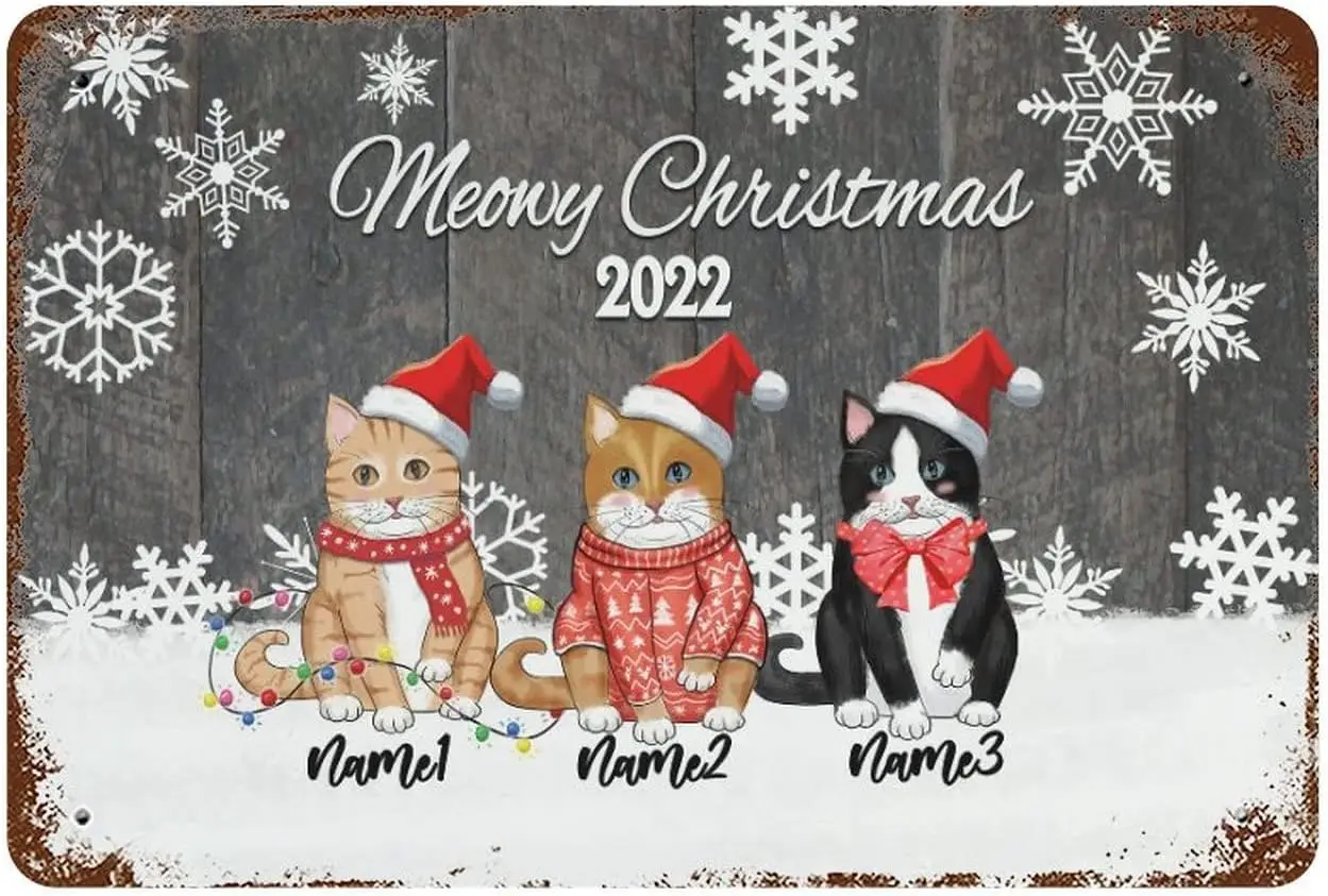 Meowy Christmas Cat Metal Tin Sign Personalized with A Cat Vintage Metal Sign Aluminum Sign Retro Metal Signs Retro Kitchen Bar 