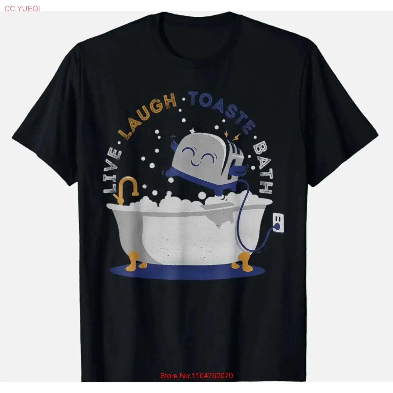 Live Laugh Toaster Bath Saying Life Men's Funn T Shirt All Size vintage Washed designer clothes Stylish Unisex fashion graphic