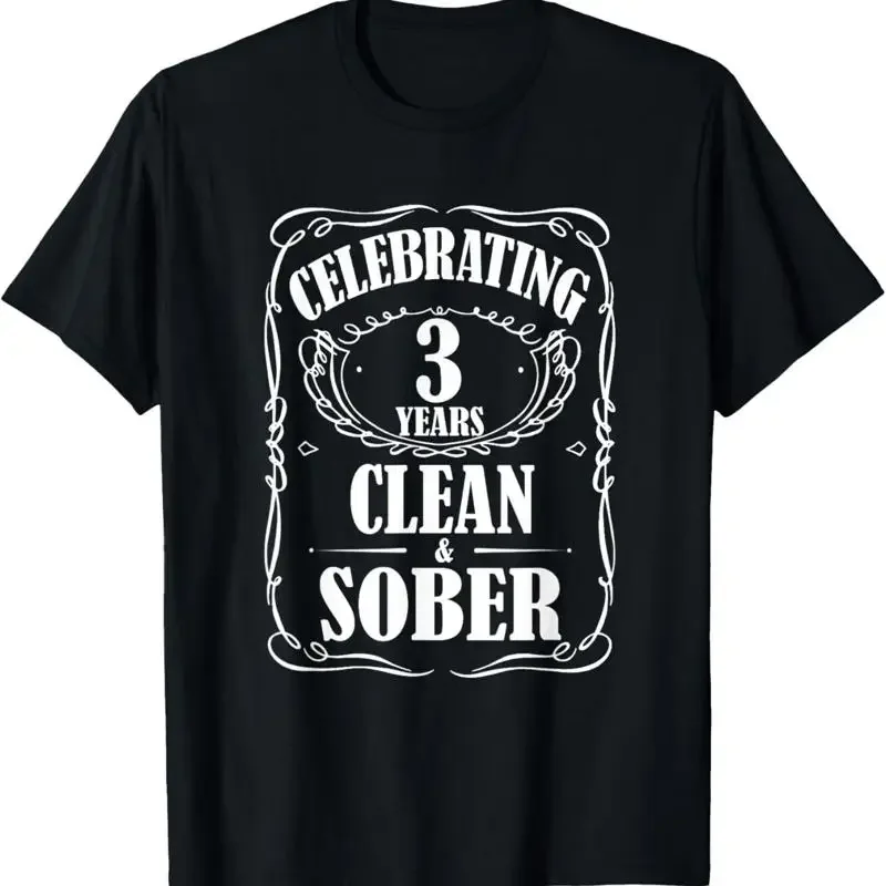 Celebrating 3 Years Sobriety Recovery Clean And Sober Aa Na T Shirt