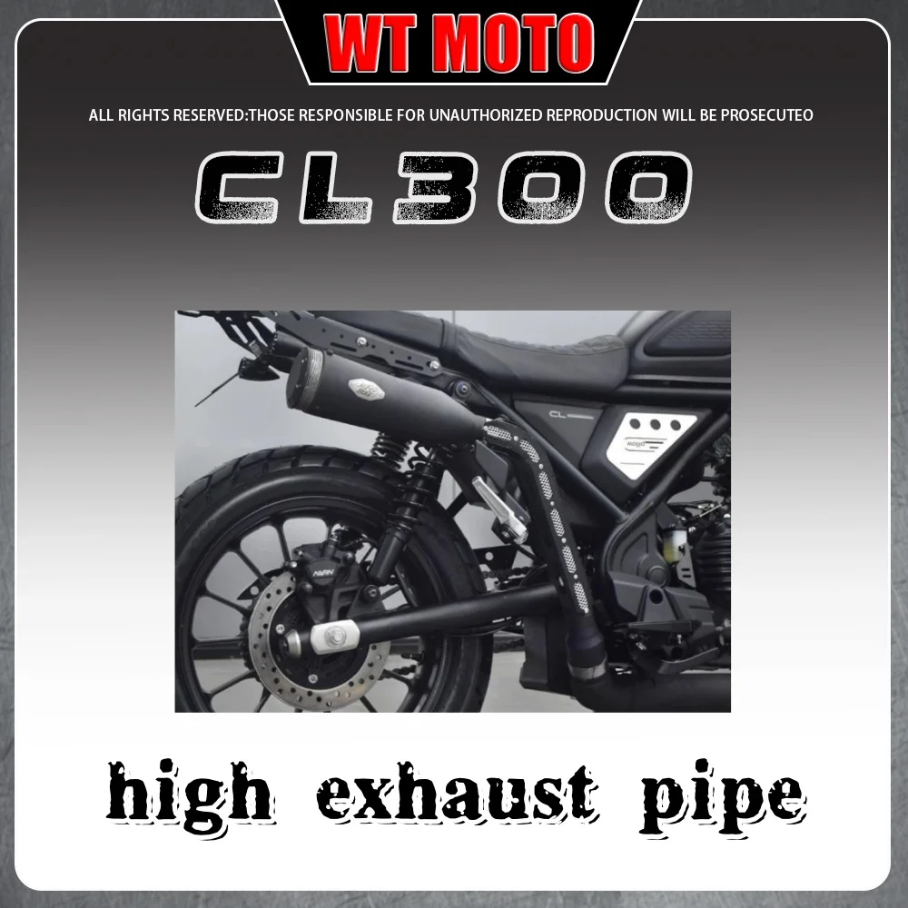 

For Honda CL300, high-mounted exhaust pipe, single outlet on the right side.