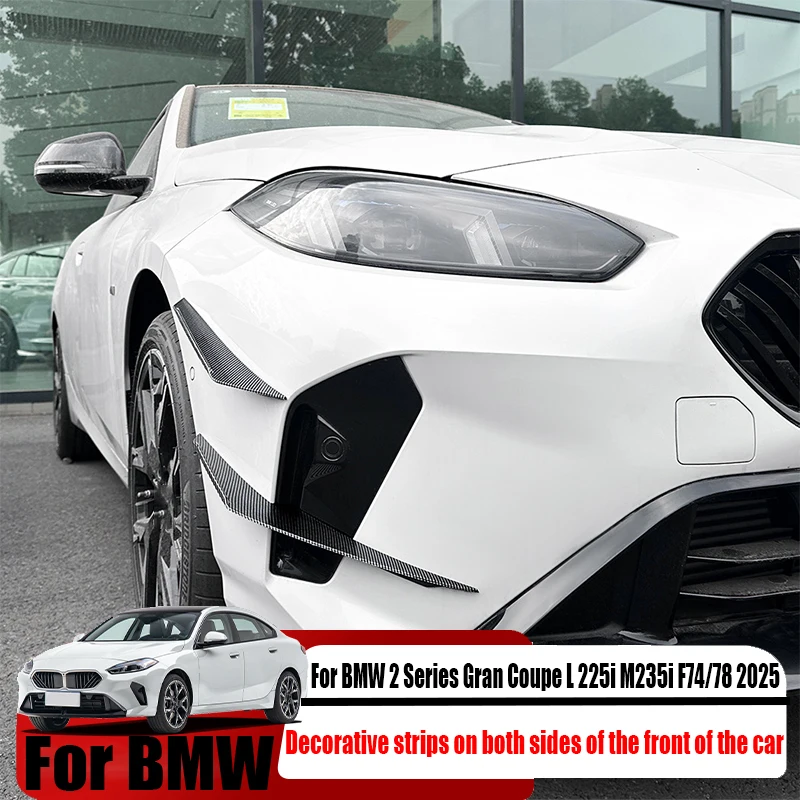 

Для BMW 2 серии Gran Coupe L 225i M235i F74/78 2025 ABS передняя боковая декоративная полоса модификация внешних аксессуаров автомобиля