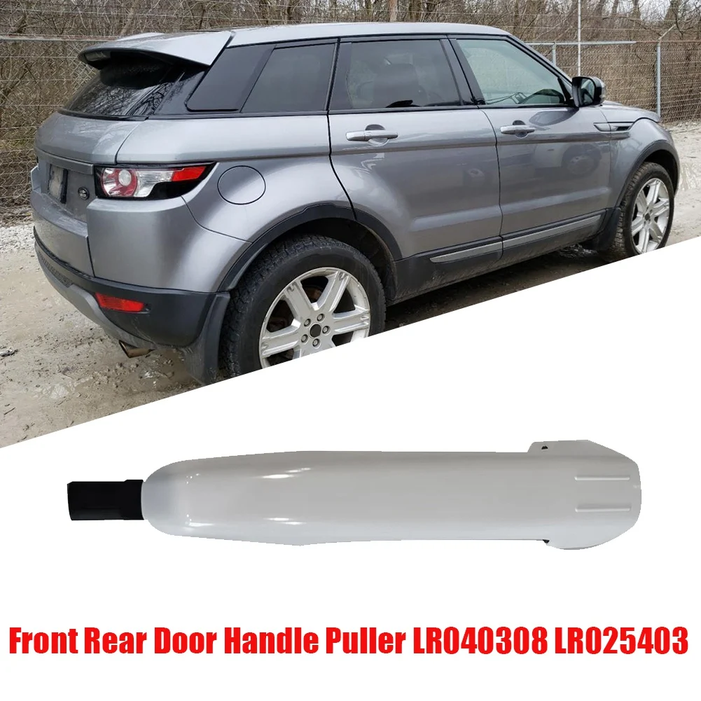 Car Outside Door Handle LR040308 LR025403 for Land Rover Range Rover Evoque 2012-2019 Front Rear RH/LH Exterior