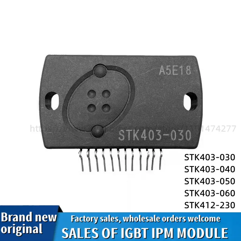 

Brand new original IPM module STK403-030 STK403-040 STK403-050 STK403-060 STK412-230