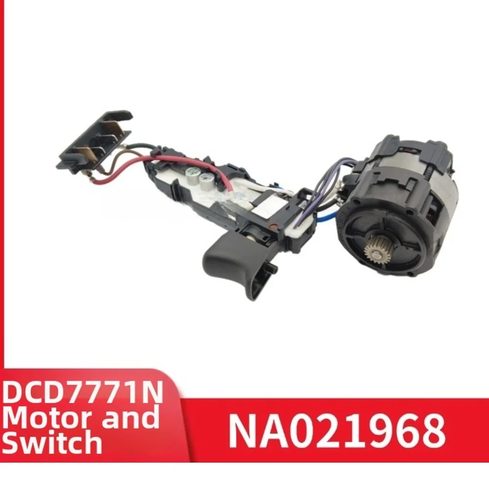 NA021968 Motor And Switch Assembly Replacement For Dewalt= DCD7771 DCD7781 Cordless Drill Driver Power Tool Repair Part