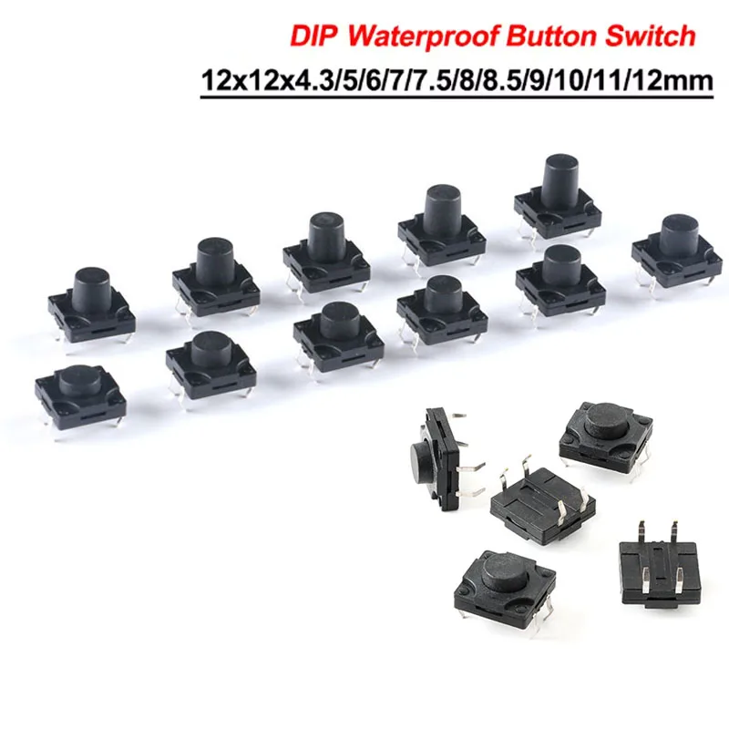 10PCS 12x12 PCB Tactile Mini Push Button Switch SMD DIP 4pin Micro Switch 12*12*4.3/5/6/7/8 Mm 6x6*4.3mm 6mm 7mm 8mm Waterproof