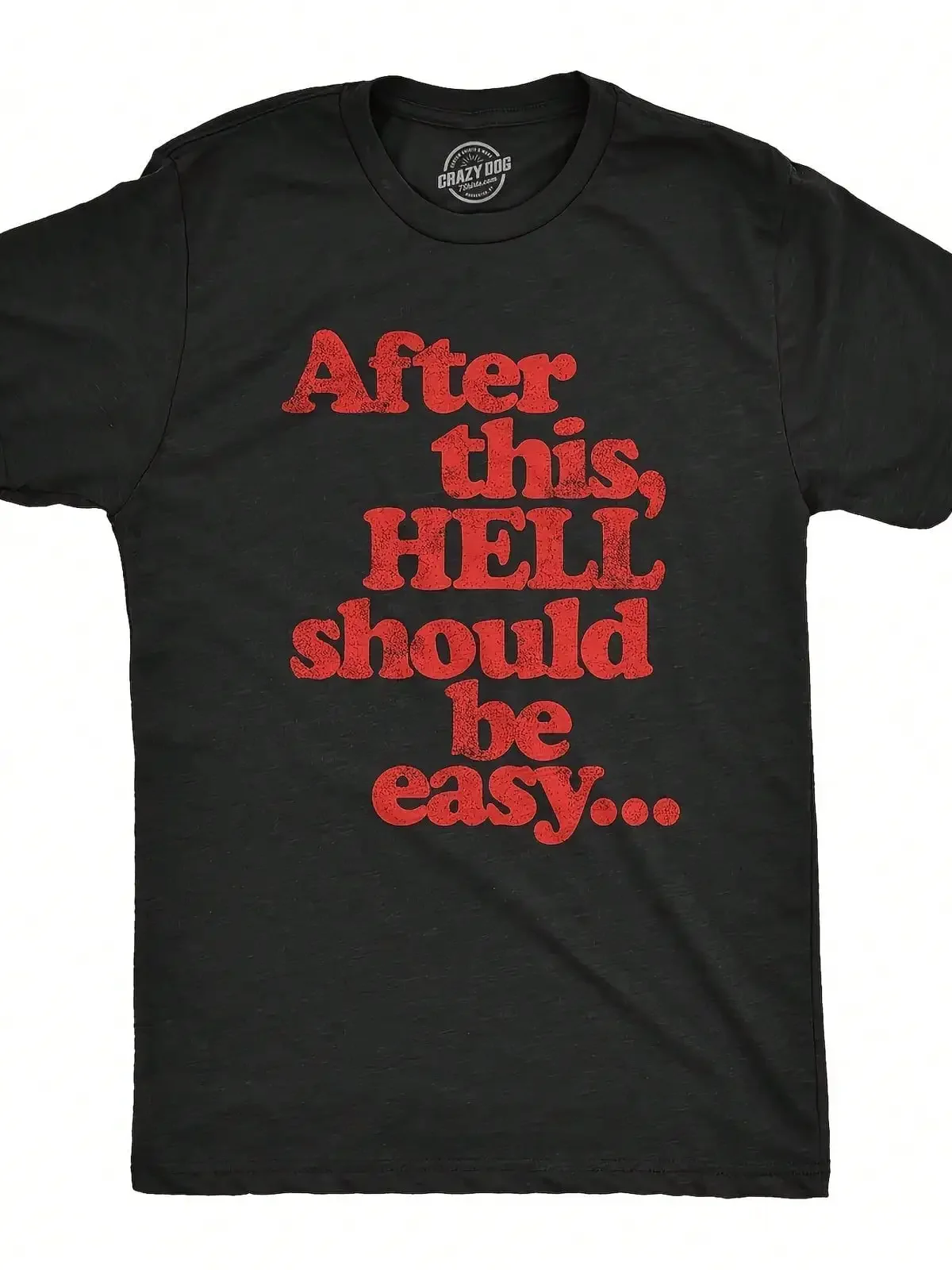 1pc Hell After Heaven T-Shirt - Unisex Round Neck Casual Shirt Suitable For Men & Women, Year-Round Wear, Comfortable Medium Stretch Fabric, Non- Round Neck Tee For Mother's Day, Father's Day Gifts, Valentine's Day Gifts,Suitable For All Seasons