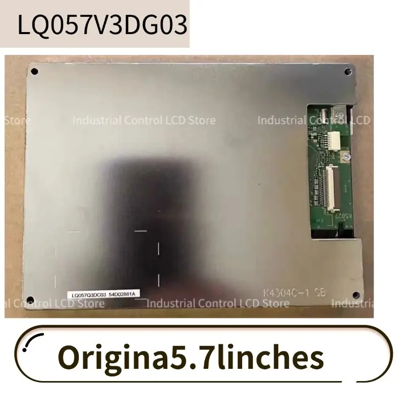 Brand New Original 5.7-inch LCD LQ057Q3DC02 LQ057Q3DC12 LQ057Q3DC01 LQ057Q3DC03 Industrial Equipment LCD Display Digitizer