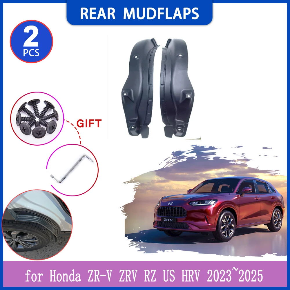 

2pcs Mudguards for Honda ZR-V ZRV RZ US HRV 2023~2025 Car Inside Mud Flaps Splash Guard Rear Wheel Fender Flare Cover Accessorie