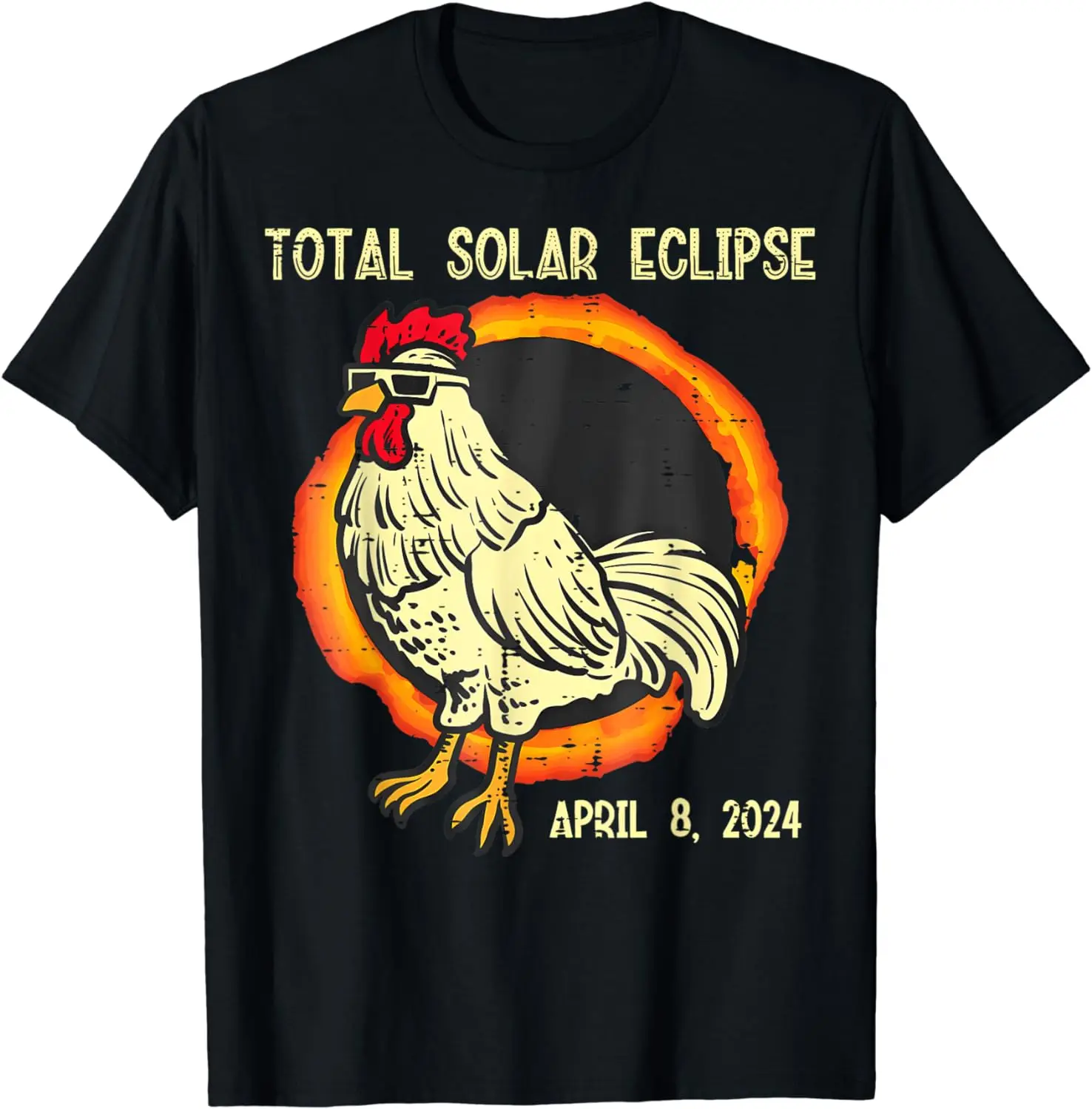 

Rooster Total Solar Eclipse 2024 April 8 Men Women Kids T-Shirt