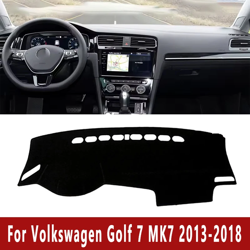 

Car Dashboard Mat Dash Cover Central Control Pad Custom for Volkswagen VW Golf 7 MK7 2013-2018 Nonslip Cape Sunshade Accessories