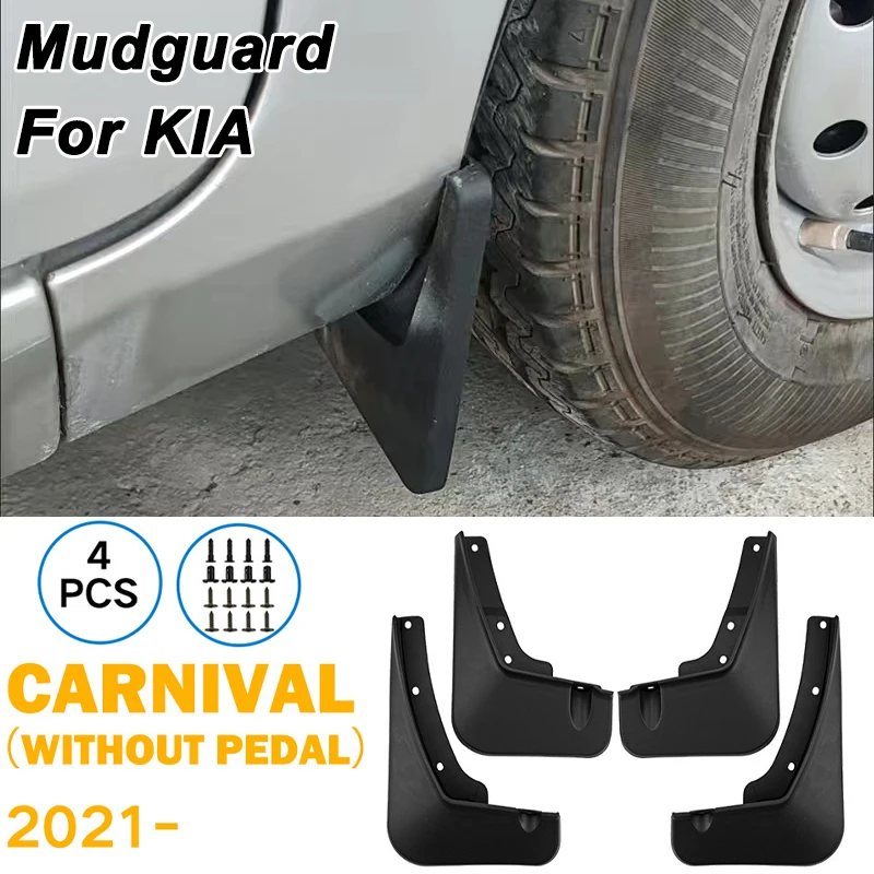 

For KIA Carnival Without Pedal 2021-2024 Automotive Mudguard Waterproof Prevent Mud Splashing Car Mud Flaps 4pcs Accessories