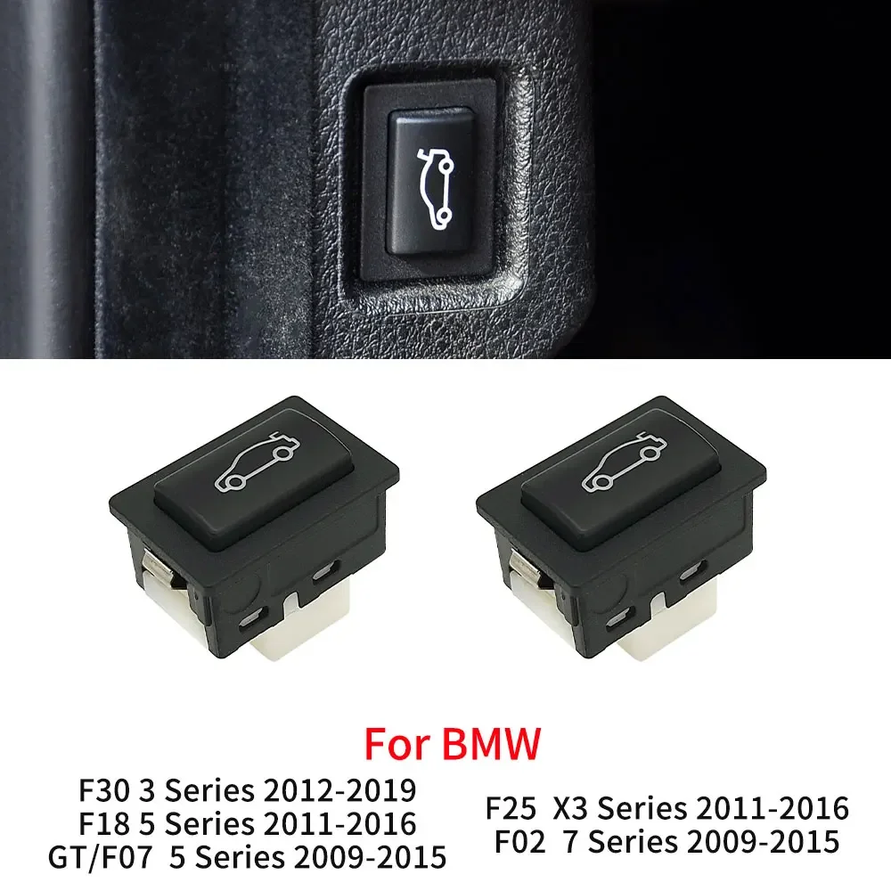 

For BMW F30 F10 F11 F06 F07 F02 E84 F25 Car Tailgate Rear Trunk Lock Release Switch Button For BMW 3 5 6 7 Series X1 61319200316