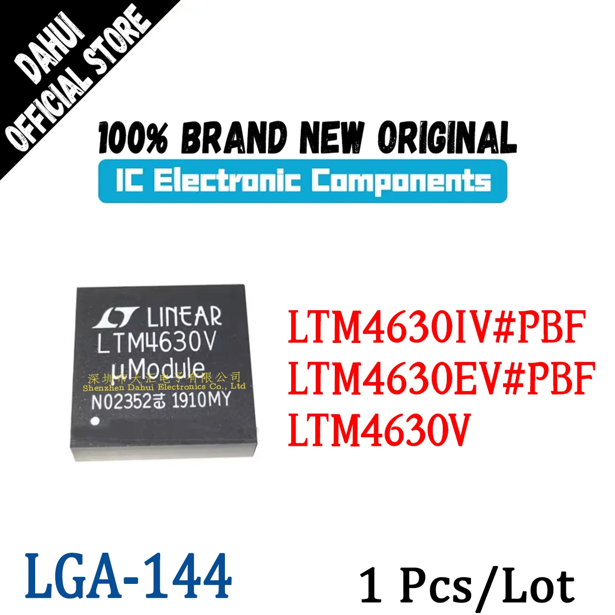 

LTM4630IV#PBF LTM4630EV#PBF LTM4630IV LTM4630EV LTM4630V EV/IV mutual consistency LGA-144 Chip IC new original